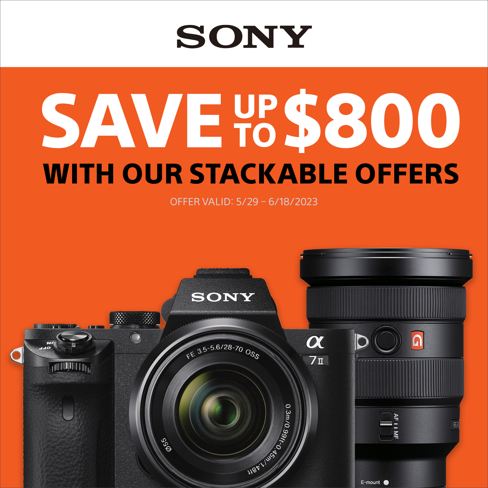 Sony Stackable Savings